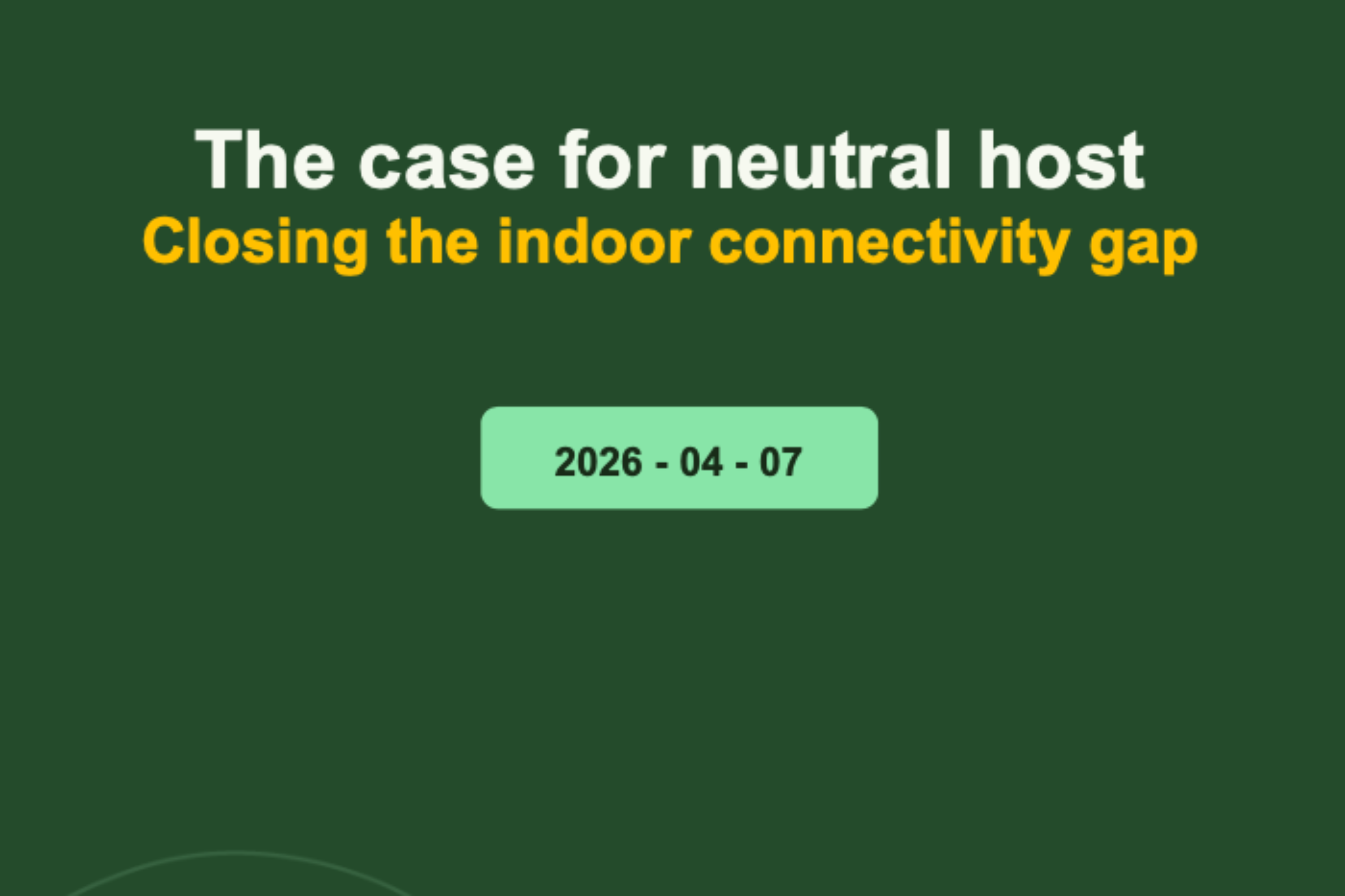 (White paper) The case for neutral host – closing the indoor connectivity gap
