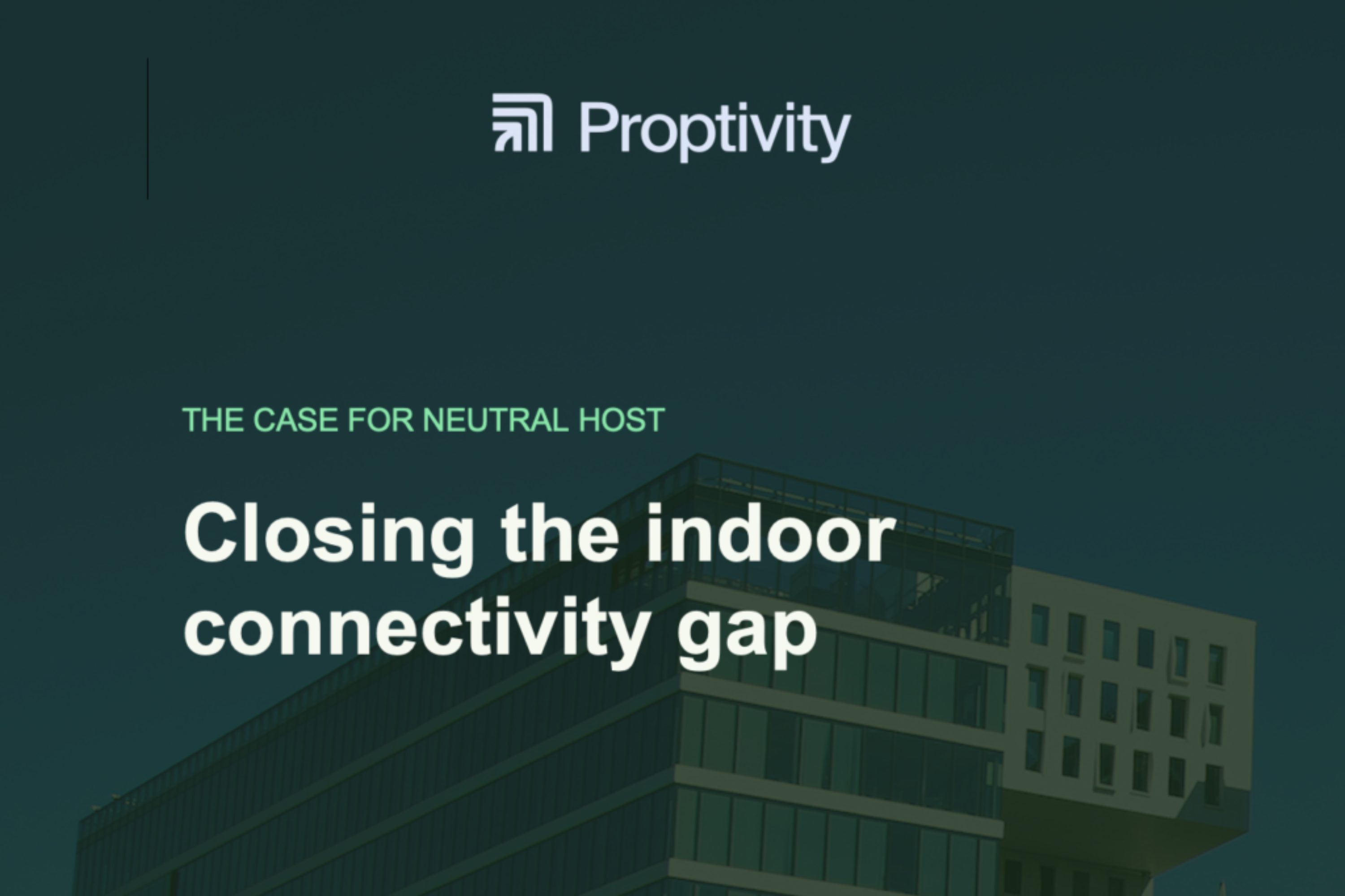 The case for neutral host – closing the indoor connectivity gap